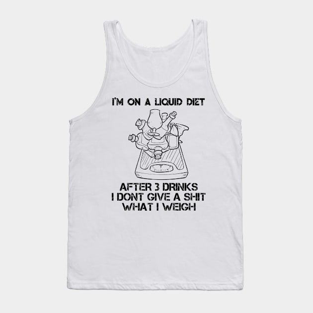 Funny Liquid Diet Weightloss Drinking Gym Workout Fitness Tank Top by TellingTales